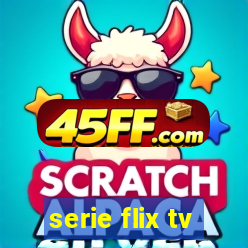 serie flix tv